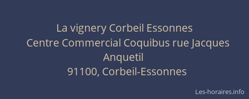 La vignery Corbeil Essonnes