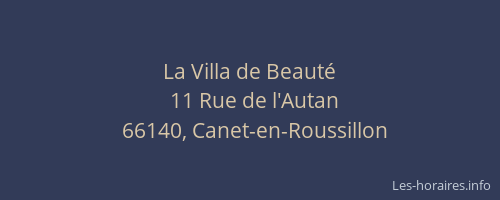 La Villa de Beaut&eacute;