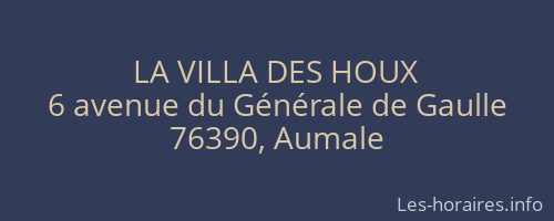 LA VILLA DES HOUX