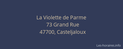 La Violette de Parme