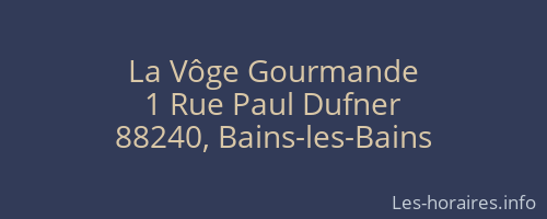 La Vôge Gourmande