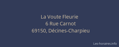 La Voute Fleurie