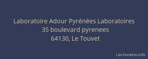 Laboratoire Adour Pyr&eacute;n&eacute;es Laboratoires