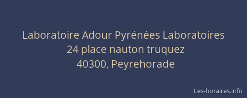 Laboratoire Adour Pyr&eacute;n&eacute;es Laboratoires