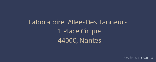 Laboratoire  AlléesDes Tanneurs
