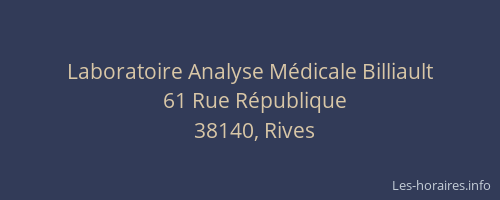 Laboratoire Analyse M&eacute;dicale Billiault