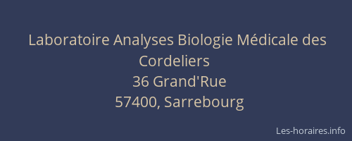 Laboratoire Analyses Biologie M&eacute;dicale des Cordeliers