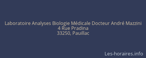 Laboratoire Analyses Biologie M&eacute;dicale Docteur Andr&eacute; Mazzini