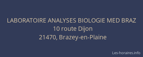 LABORATOIRE ANALYSES BIOLOGIE MED BRAZ