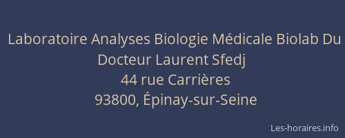 Laboratoire Analyses Biologie Médicale Biolab Du Docteur Laurent Sfedj
