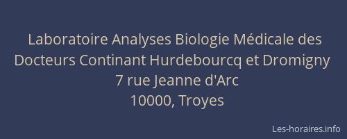 Laboratoire Analyses Biologie Médicale des Docteurs Continant Hurdebourcq et Dromigny