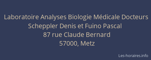 Laboratoire Analyses Biologie Médicale Docteurs Scheppler Denis et Fuino Pascal