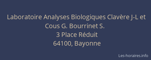 Laboratoire Analyses Biologiques Clav&egrave;re J-L et Cous G. Bourrinet S.