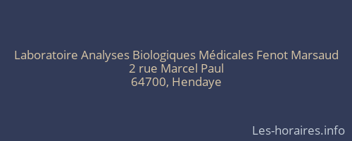 Laboratoire Analyses Biologiques Médicales Fenot Marsaud