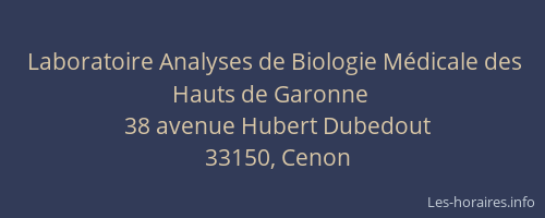 Laboratoire Analyses de Biologie M&eacute;dicale des Hauts de Garonne