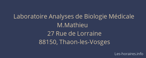 Laboratoire Analyses de Biologie M&eacute;dicale M.Mathieu