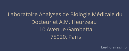 Laboratoire Analyses de Biologie Médicale du Docteur et A.M. Heurzeau