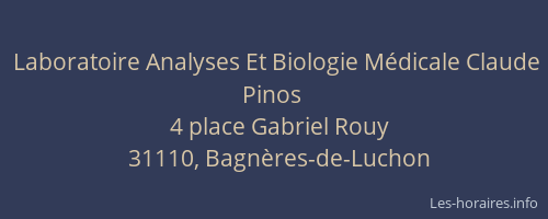 Laboratoire Analyses Et Biologie Médicale Claude Pinos
