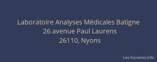 Laboratoire Analyses M&eacute;dicales Batigne