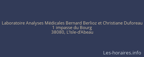 Laboratoire Analyses M&eacute;dicales Bernard Berlioz et Christiane Duforeau