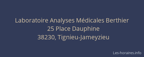 Laboratoire Analyses M&eacute;dicales Berthier