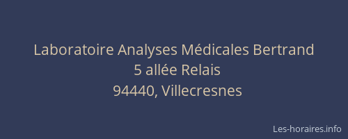 Laboratoire Analyses M&eacute;dicales Bertrand
