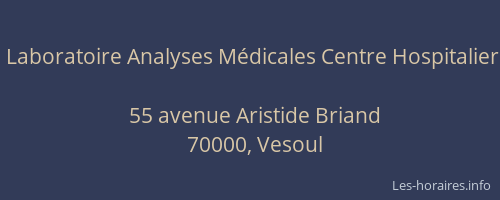 Laboratoire Analyses M&eacute;dicales Centre Hospitalier
