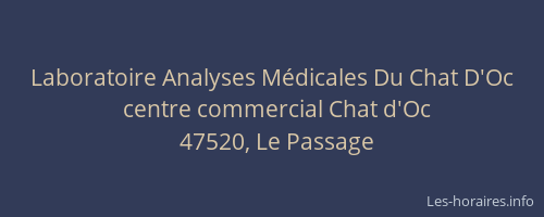 Laboratoire Analyses M&eacute;dicales Du Chat D'Oc