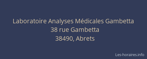 Laboratoire Analyses M&eacute;dicales Gambetta