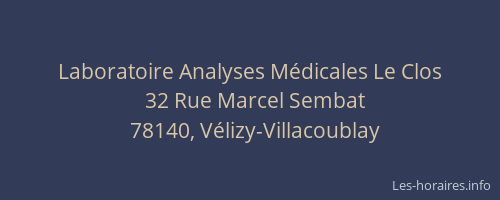 Laboratoire Analyses M&eacute;dicales Le Clos