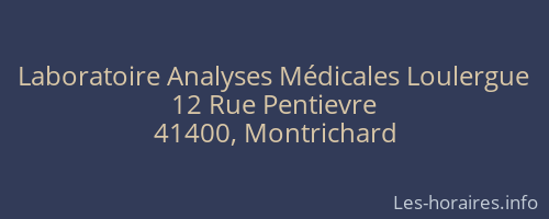 Laboratoire Analyses M&eacute;dicales Loulergue