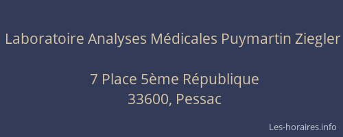 Laboratoire Analyses M&eacute;dicales Puymartin Ziegler