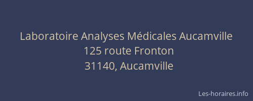 Laboratoire Analyses Médicales Aucamville