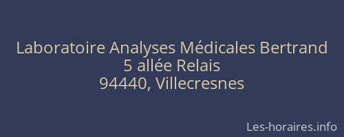 Laboratoire Analyses Médicales Bertrand