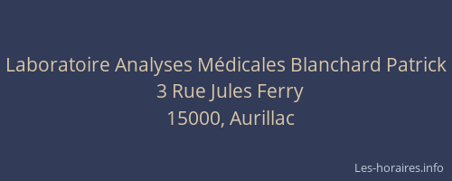 Laboratoire Analyses Médicales Blanchard Patrick