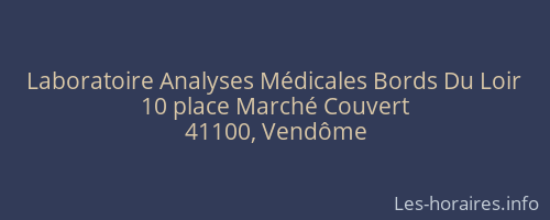 Laboratoire Analyses Médicales Bords Du Loir