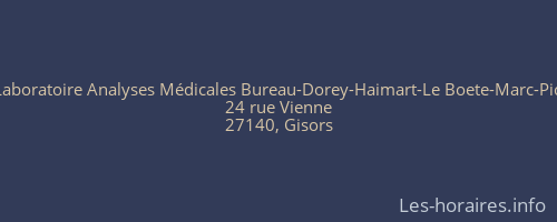 Laboratoire Analyses Médicales Bureau-Dorey-Haimart-Le Boete-Marc-Pic