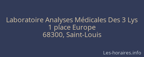 Laboratoire Analyses Médicales Des 3 Lys