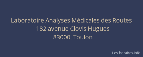 Laboratoire Analyses Médicales des Routes