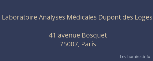 Laboratoire Analyses Médicales Dupont des Loges