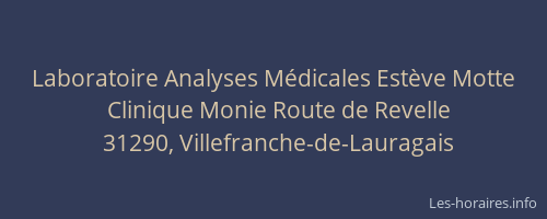 Laboratoire Analyses Médicales Estève Motte