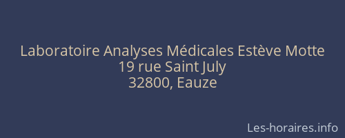 Laboratoire Analyses Médicales Estève Motte