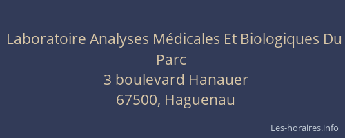 Laboratoire Analyses Médicales Et Biologiques Du Parc