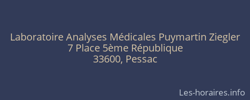 Laboratoire Analyses Médicales Puymartin Ziegler
