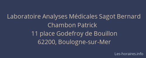 Laboratoire Analyses Médicales Sagot Bernard Chambon Patrick