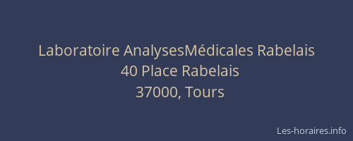 Laboratoire AnalysesMédicales Rabelais