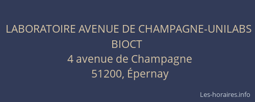 LABORATOIRE AVENUE DE CHAMPAGNE-UNILABS BIOCT