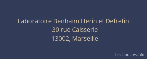 Laboratoire Benhaim Herin et Defretin