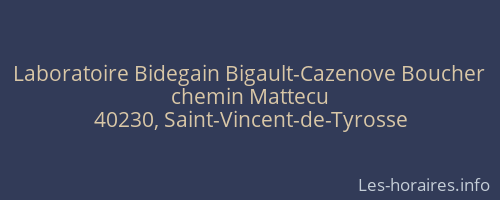 Laboratoire Bidegain Bigault-Cazenove Boucher