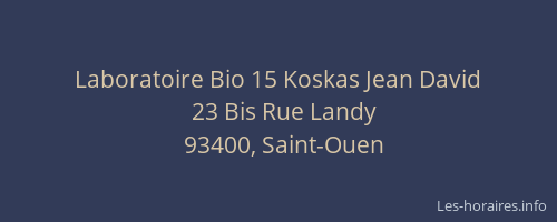 Laboratoire Bio 15 Koskas Jean David